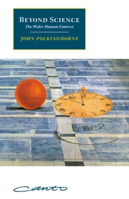Book cover of: Beyond Science. By: J. C. Polkinghorne