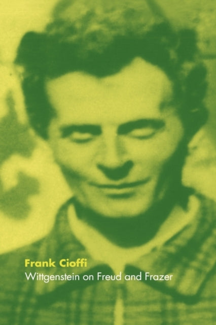 Book cover of: Wittgenstein on Freud and Frazer