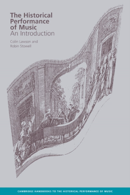 Book cover of: Historical Performance of Music
