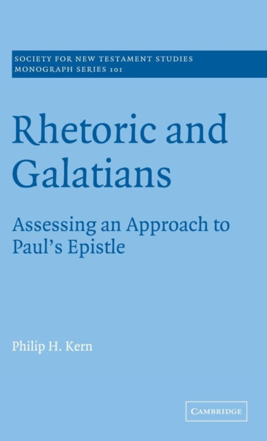 Book cover of: Rhetoric and Galatians. By: Philip H. Kern