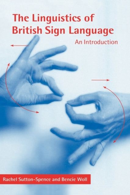 Book cover of: Linguistics of British Sign Language