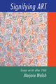 Book cover of: Signifying Art