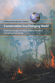 Book cover of: Conservation in a Changing World