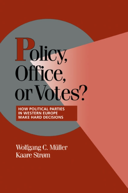Book cover of: Policy, Office, or Votes?. By: Wolfgang C. M^D"uller