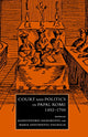 Book cover of: Court and Politics in Papal Rome, 1492–1700