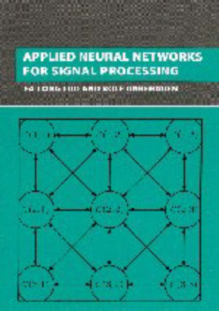 Book cover of: Applied Neural Networks for Signal Processing. By: Fa-Long Luo