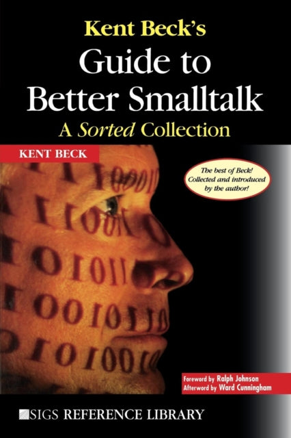 Book cover of: Kent Beck's Guide to Better Smalltalk. By: Kent Beck