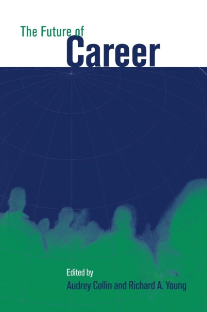 Book cover of: Future of Career