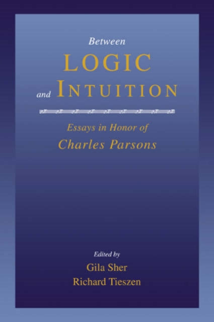 Book cover of: Between Logic and Intuition