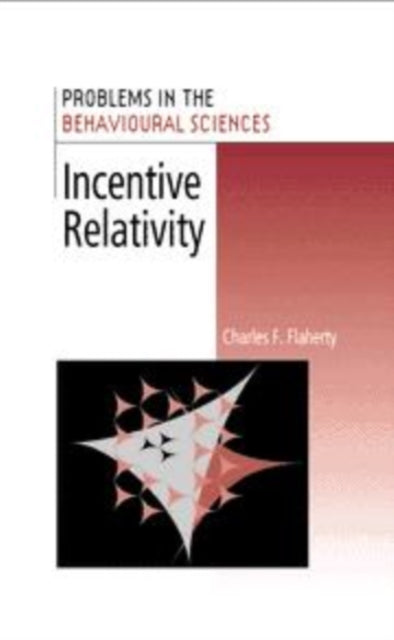 Book cover of: Incentive Relativity. By: Charles F. Flaherty