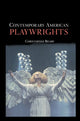 Book cover of: Contemporary American Playwrights