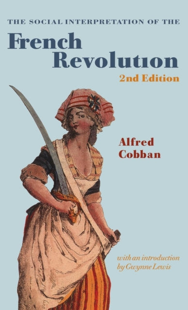 Book cover of: Social Interpretation of the French Revolution