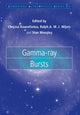 Book cover of: Gamma-ray Bursts. By: Chryssa Kouveliotou