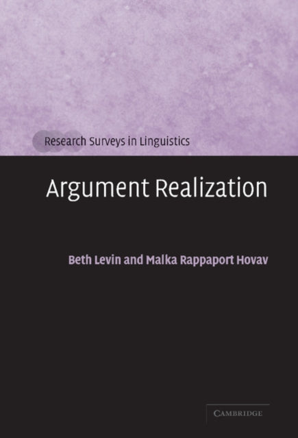 Book cover of: Argument Realization. By: Beth Levin