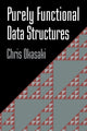 Book cover of: Purely Functional Data Structures