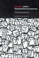 Book cover of: Interaction and the Standardized Survey Interview. By: Hanneke Houtkoop-Steenstra