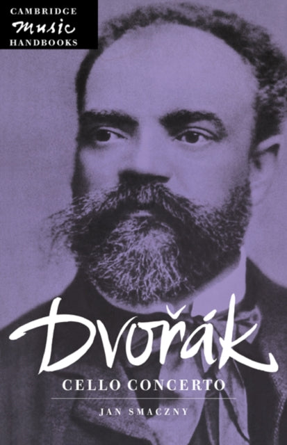 Book cover of: Dvorak: Cello Concerto. By: Jan Smaczny