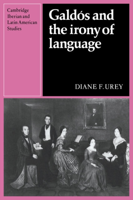 Book cover of: Galdos and the Irony of Language