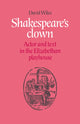 Book cover of: Shakespeare's Clown. By: David Wiles