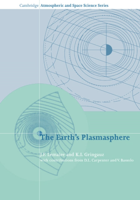 Book cover of: Earth's Plasmasphere. By: J. F. Lemaire