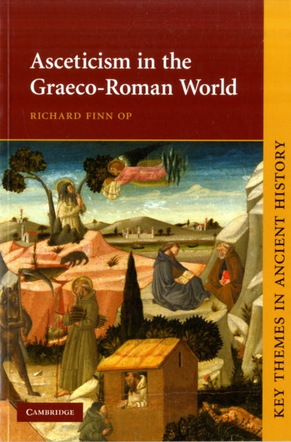 Book cover of: Asceticism in the Graeco-Roman World