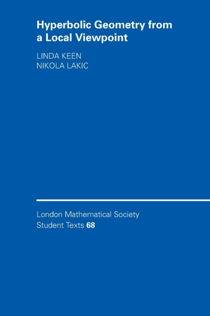 Book cover of: Hyperbolic Geometry from a Local Viewpoint. By: Linda Keen