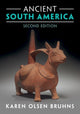 Book cover of: Ancient South America. By: Karen Olsen Bruhns