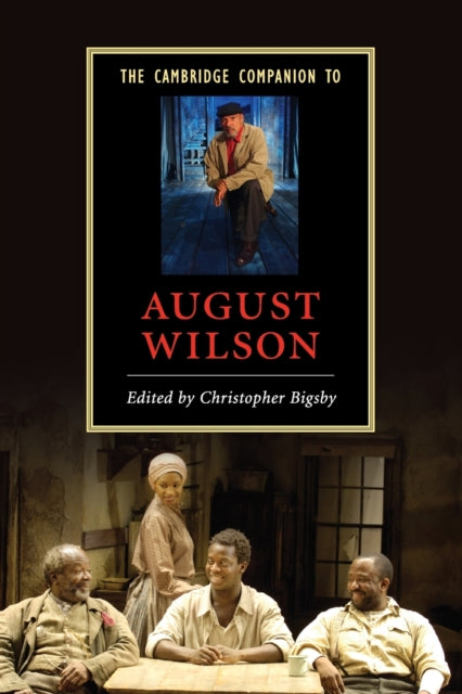 Book cover of: Cambridge Companion to August Wilson. By: Christopher Bigsby