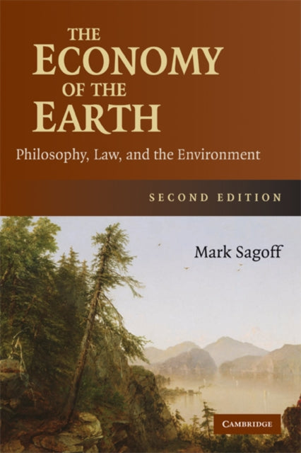 Book cover of: Economy of the Earth. By: Mark Sagoff