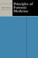 Book cover of: Principles of Forensic Medicine. By: Stephen P. Robinson