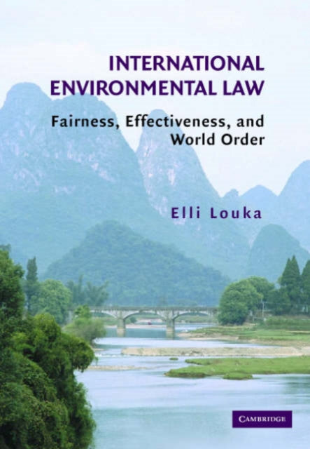 Book cover of: International Environmental Law. By: Elli Louka