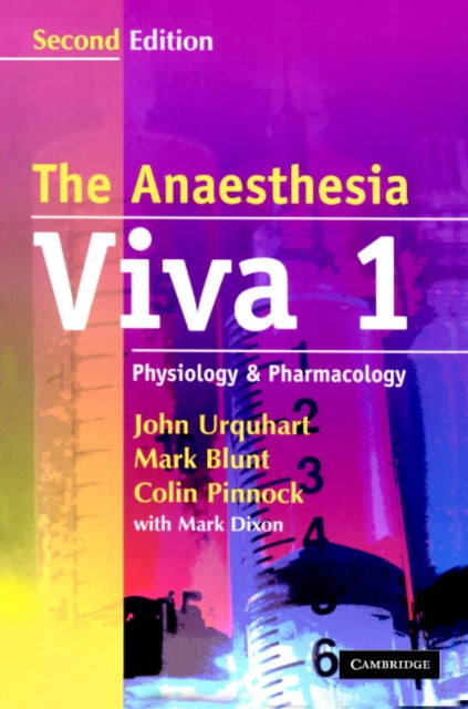 Book cover of: Anaesthesia Viva: Volume 1, Physiology and Pharmacology. By: John Urquhart