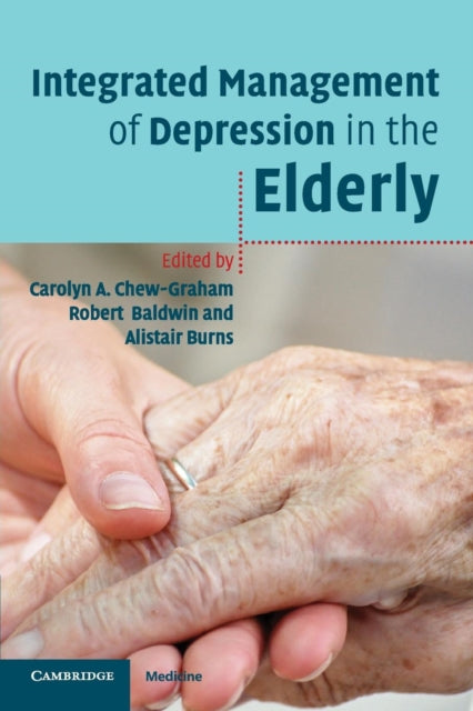 Book cover of: Integrated Management of Depression in the Elderly. By: Carolyn A. Chew-Graham