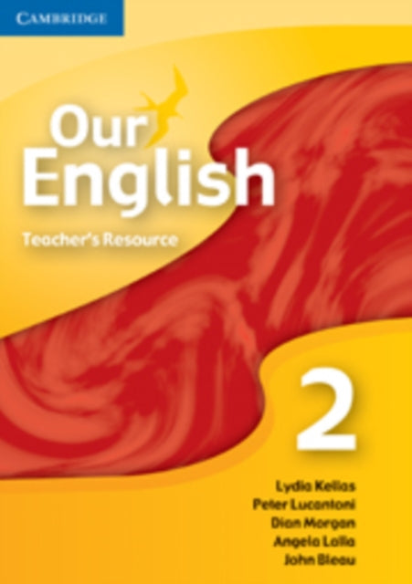 Book cover of: Our English 2 Teacher Resource CD-ROM. By: Lydia Kellas