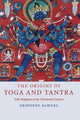 Book cover of: Origins of Yoga and Tantra. By: Geoffrey Samuel