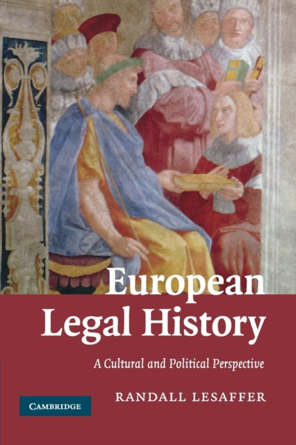 Book cover of: European Legal History. By: Randall Lesaffer