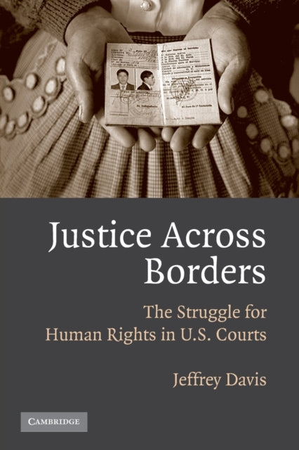 Book cover of: Justice Across Borders. By: Jeffrey Davis