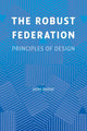 Book cover of: Robust Federation. By: Jenna Bednar