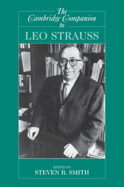 Book cover of: Cambridge Companion to Leo Strauss