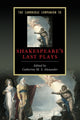 Book cover of: Cambridge Companion to Shakespeare's Last Plays