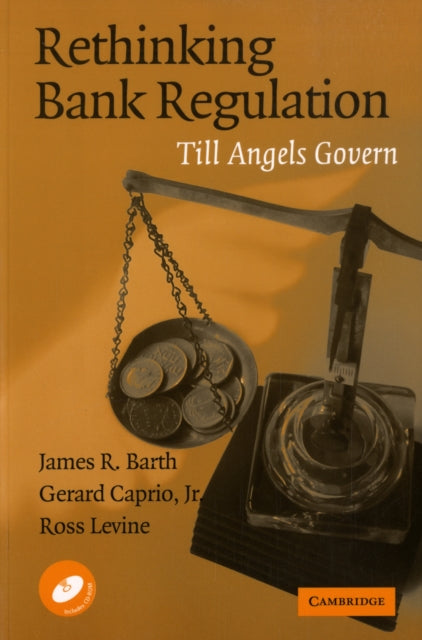 Book cover of: Rethinking Bank Regulation. By: James R. Barth