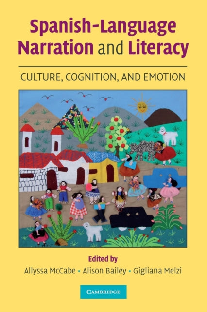 Book cover of: Spanish-Language Narration and Literacy. By: Allyssa McCabe