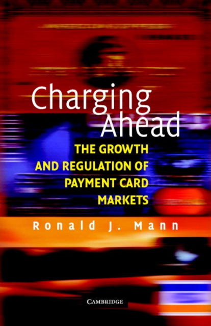 Book cover of: Charging Ahead. By: Mann, Ronald J., Ronald J. Mann