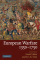 Book cover of: European Warfare, 1350–1750