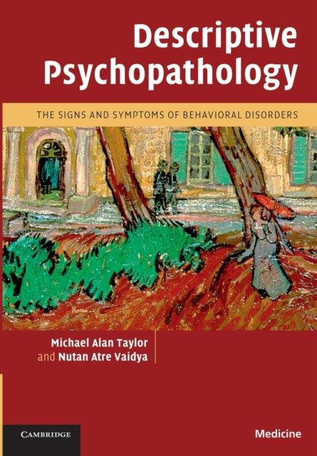 Book cover of: Descriptive Psychopathology. By: Michael Alan Taylor