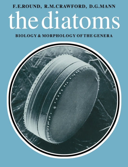 Book cover of: Diatoms. By: F. E. Round