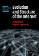 Book cover of: Evolution and Structure of the Internet. By: Romualdo Pastor-Satorras