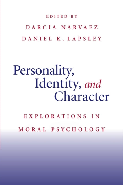 Book cover of: Personality, Identity, and Character