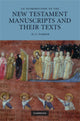 Book cover of: Introduction to the New Testament Manuscripts and their Texts. By: Parker, D. C.