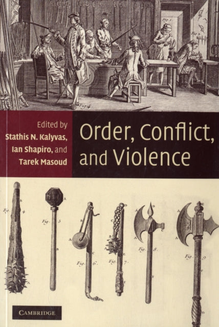 Book cover of: Order, Conflict, and Violence